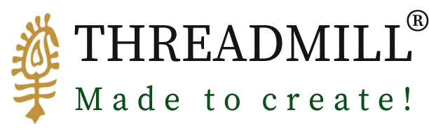 Threadmill - Made to create!